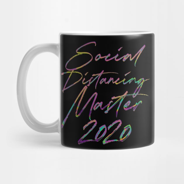 Social Distancing Master 2020  - Funny Retro Typography Design by DankFutura